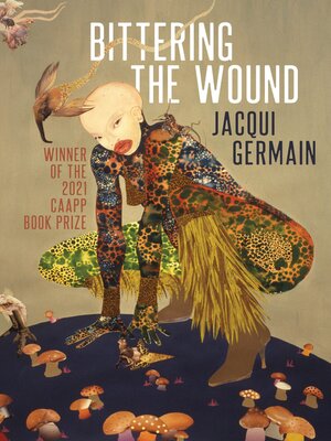 cover image of Bittering the Wound